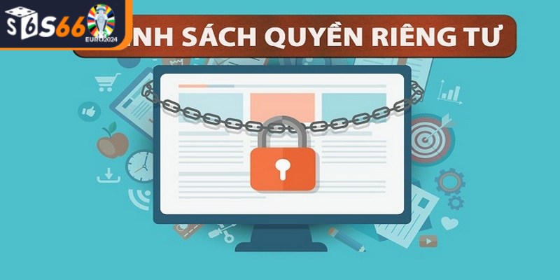 Quyền riêng tư được quy định chặt chẽ và rõ ràng nhất