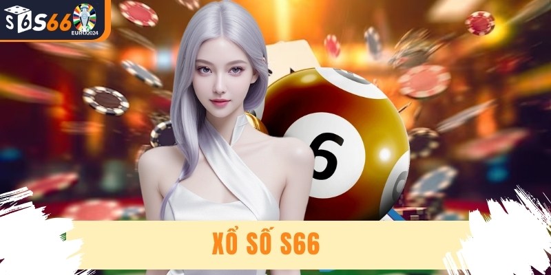 Xổ số s66